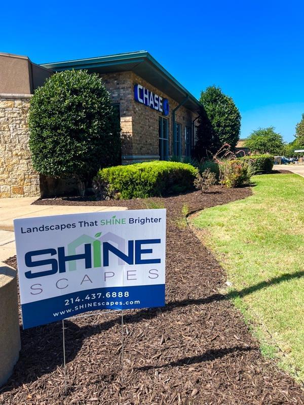 Shinescapes Yard Sign @ Chase 2
